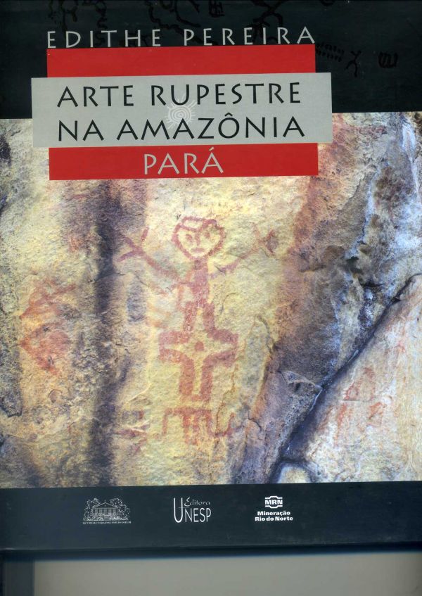 Arte Rupestre na Amazônia Pará - 709 PER